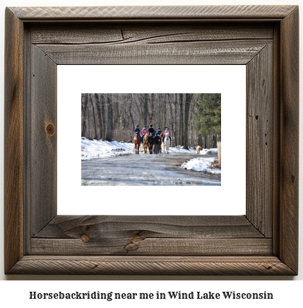 horseback riding near me in Wind Lake, Wisconsin